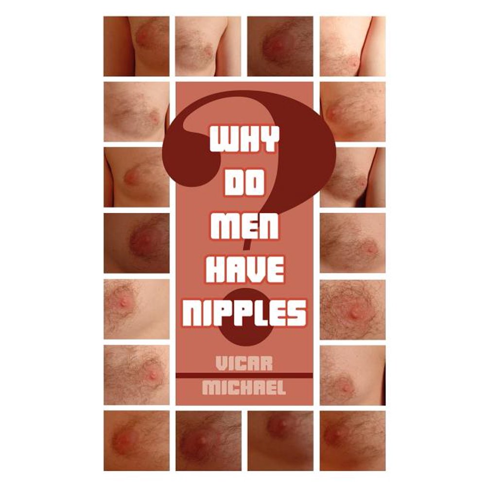 Why Do Men Have Nipples