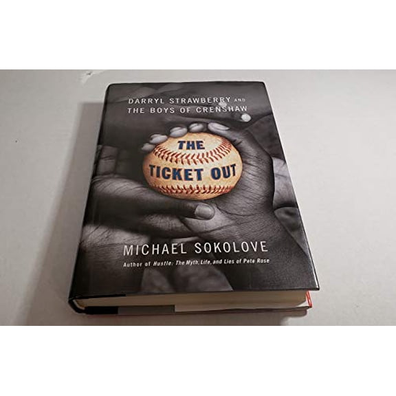 Pre-Owned The Ticket Out: Darryl Strawberry and the Boys of Crenshaw (Hardcover) 0743226739 9780743226738