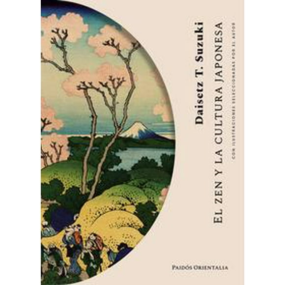 EL ZEN Y LA CULTURA JAPONESA PAIDOS MEXICO Papel