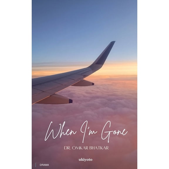 When I'm Gone, (Paperback)