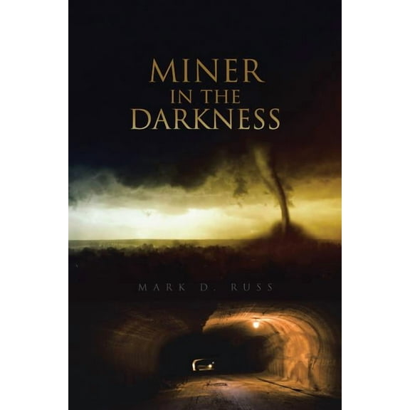 Miner in the Darkness