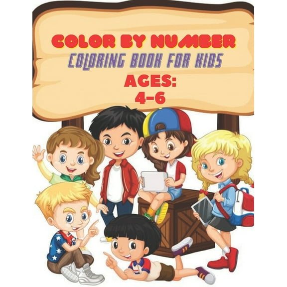Color By Number coloring Book For Kids Ages 4-6: Animal Collection Activity book, (Paperback)