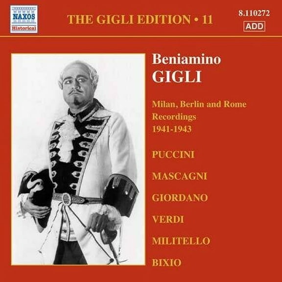 Gigli,B. - Gigli Edition 11 - Music & Performance - CD