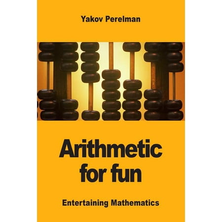 Arithmetic for fun, (Paperback)