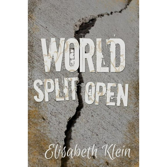 World Split Open, (Paperback)