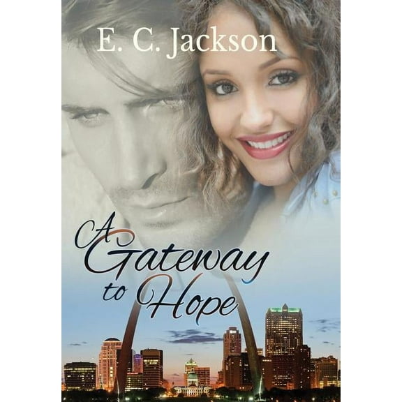 A Gateway to Hope, (Hardcover)