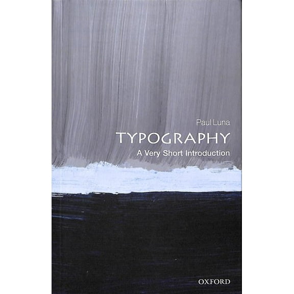 Pre-Owned Typography: A Very Short Introduction (Paperback) 0199211299 9780199211296