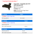 thumbnail image 2 of Purge Valve - Compatible with 1997 - 2004 Chevy S10 1998 1999 2000 2001 2002 2003, 2 of 2