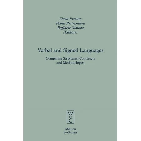UPC: 9783110195859 | Empirical Approaches to Language Typology [Ealt]: Verbal and Signed Languages: Comparing Structures  Constructs and Methodologies (Hardcover)