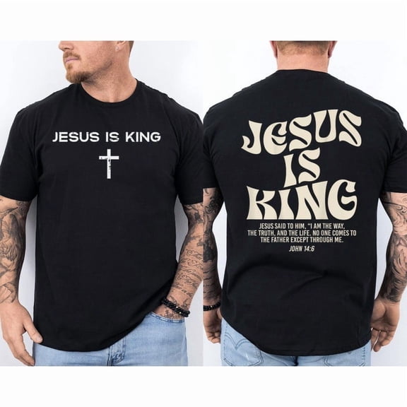 Jesus Is King Bible Verse John 14:6 Christian God Religious 2 Sided T-Shirt