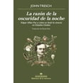thumbnail image 1 of Libro La Razon De La Oscuridad De La Noche Tapa Blanda, Autor John Tresch, Editorial Anagrama, 1 of 2