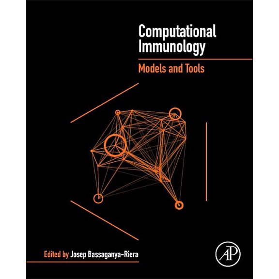 Computational Immunology: Models and Tools, (Paperback)