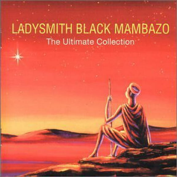 LADYSMITH BLACK MAMBAZO - ULTIMATE COLLECTION