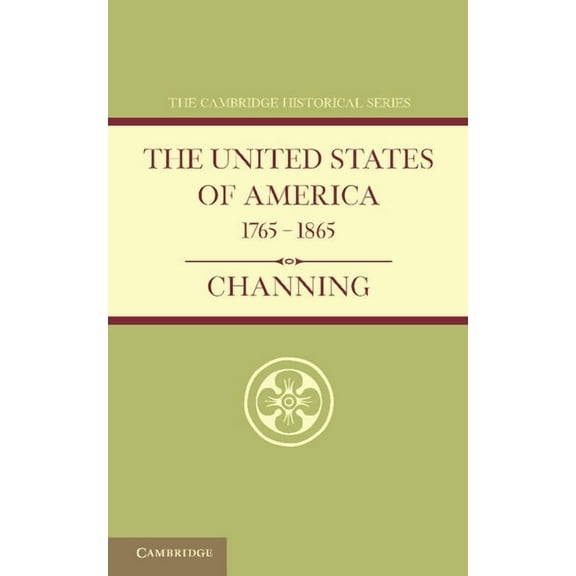 The United States of America 1765 1865 Paperback