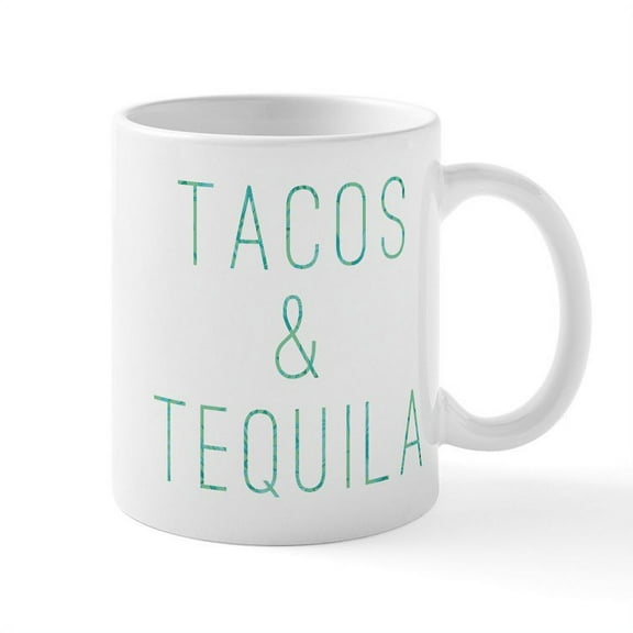CafePress - Tacos And Tequila Print - 11 oz Ceramic Mug - Novelty Coffee Tea Cup