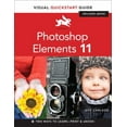 thumbnail image 1 of Pre-Owned Photoshop Elements 11: Visual QuickStart Guide (Paperback) 0321885155 9780321885159, 1 of 1
