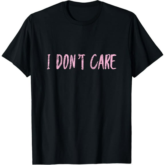 Exquisite and comfortable-Womens Funny Tshirts I Dont Care Shirts Tees Tops T-Shirt