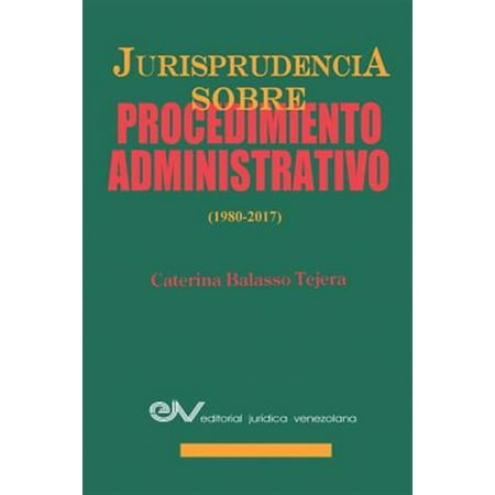 Pre-Owned Jurisprudencia Sobre Procedimientos Administrativos (1980-2017) (Paperback)