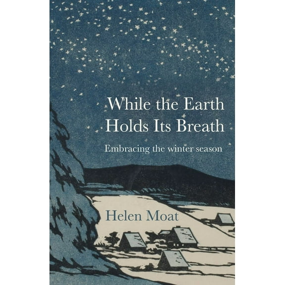 While the Earth Holds Its Breath, (Paperback)
