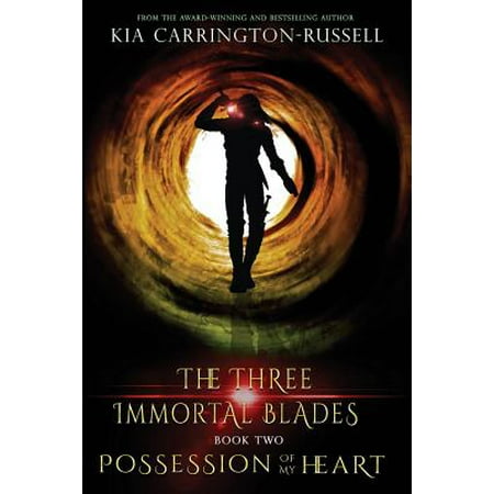 Possession of My Heart : The Three Immortal