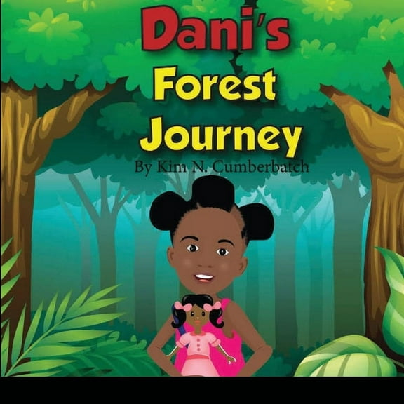 Dani's Forest Journey, (Paperback)