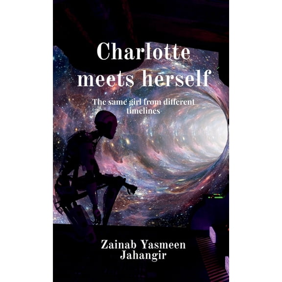 Charlotte meets herself, (Paperback)