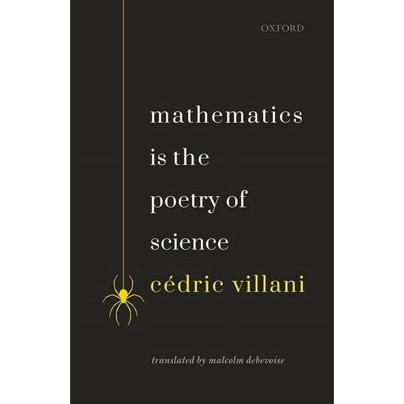Mathematics Is the Poetry of Science, (Paperback)