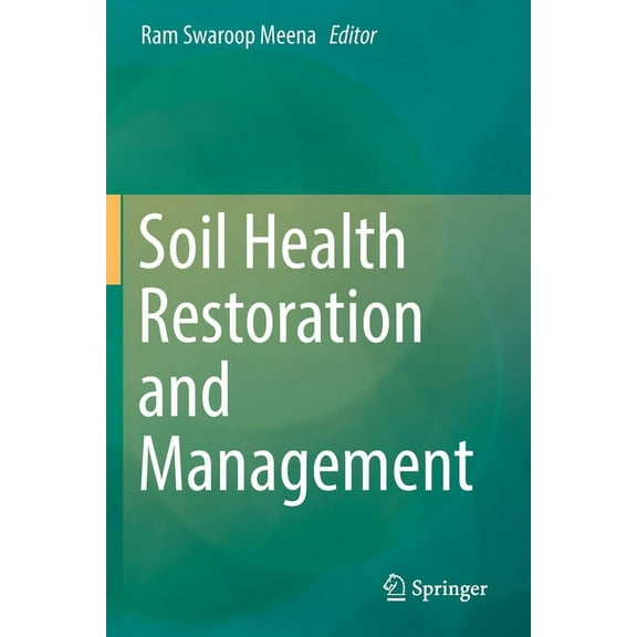 Soil Health Restoration and Management, (Paperback)