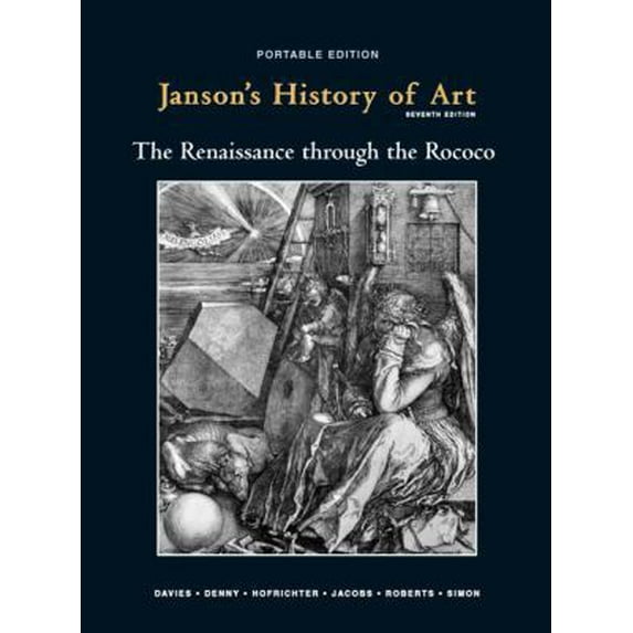 Pre-Owned Janson's History of Art, Book 3: The Renaissance through the Rococco, 7th Edition (Paperback) 0205697437 9780205697434