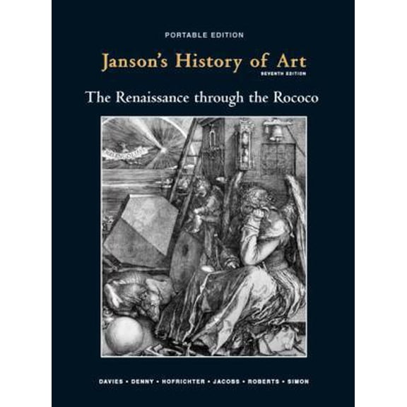 Pre-Owned Janson's History of Art, Book 3: The Renaissance through the Rococco, 7th Edition (Paperback) 0205697437 9780205697434