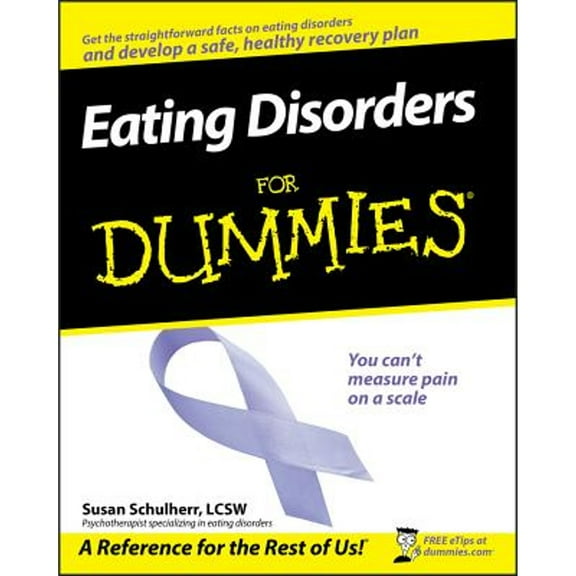Pre-Owned Eating Disorders for Dummies (Paperback) 0470225491 9780470225493