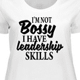 thumbnail image 4 of Inktastic I'm Not Bossy I Have Leadership Skills Women's Plus Size T-Shirt, 4 of 5