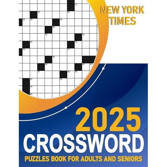 2025 New York Times Crossword Puzzles For Adults And Seniors, (Paperback)