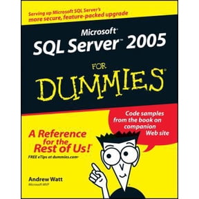 Pre-Owned Microsoft SQL Server 2005 For Dummies (For Dummies Series) (Paperback) 0764577557 9780764577550