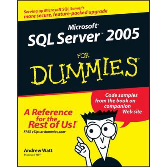 Pre-Owned Microsoft SQL Server 2005 For Dummies (For Dummies Series) (Paperback) 0764577557 9780764577550