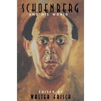 Bard Music Festival Schoenberg and His World, Book 10, (Paperback)