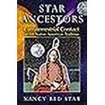 thumbnail image 3 of Star Ancestors: Extraterrestrial Contact in the Native American Tradition, 3 of 3