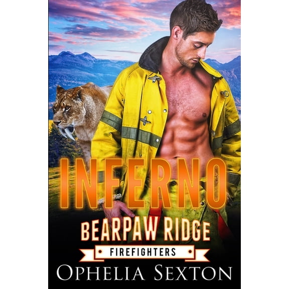 Bearpaw Ridge Firefighters: Inferno: A Redemption Enemies-to-Lovers Shifter Romance (Paperback)