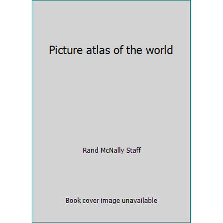 Picture atlas of the world [Hardcover - Used]