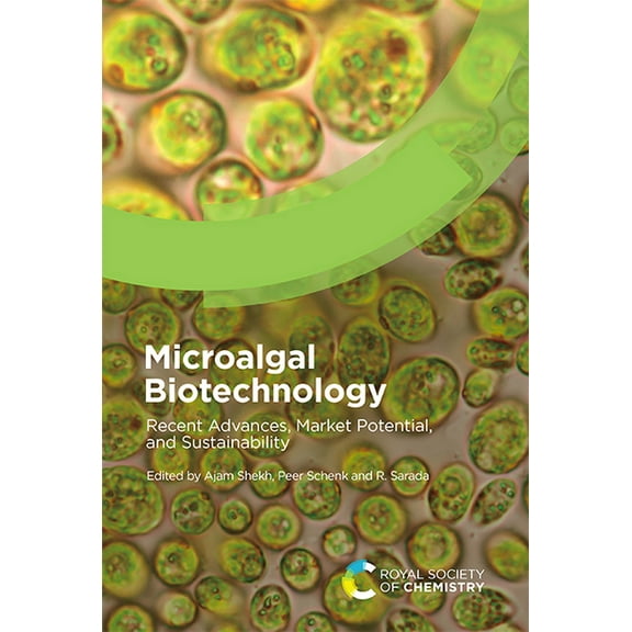 Microalgal Biotechnology: Recent Advances, Market Potential, and Sustainability, (Hardcover)