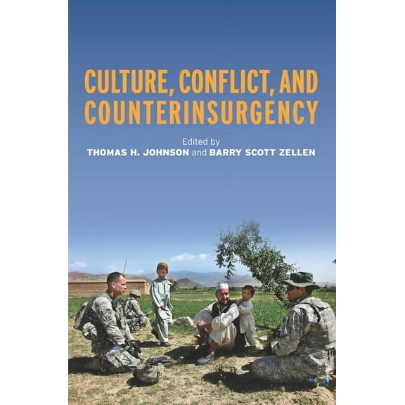 Culture, Conflict, and Counterinsurgency (Hardcover)