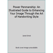 Angle View: Pre-Owned Power Penmanship : An Illustrated Guide to Enhancing Your Image Through the Art of Handwriting Style 9780688101855