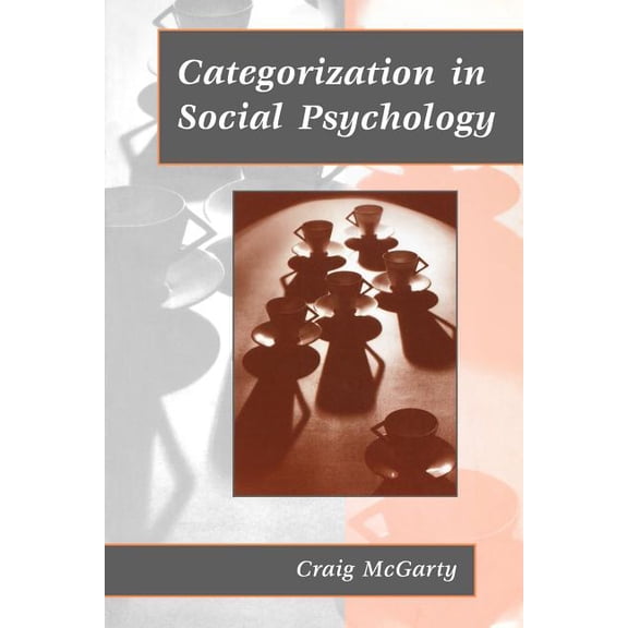 Categorization in Social Psychology, (Paperback)