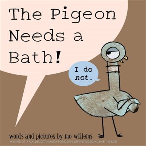 Pre-Owned Pigeon Needs a Bath!, The-Pigeon Series (Hardcover) 1423190874 9781423190875