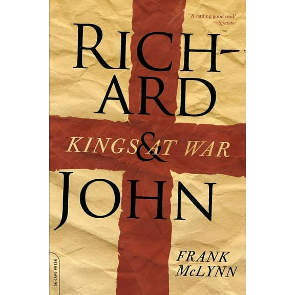 Richard and John: Kings at War, (Paperback)