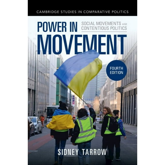 Cambridge Studies in Comparative Politic Power in Movement: Social Movements and Contentious Politics, (Paperback)