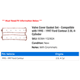 thumbnail image 2 of Valve Cover Gasket Set - Compatible with 1995 - 1997 Ford Contour 2.0L 4-Cylinder 1996, 2 of 2