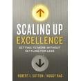 thumbnail image 2 of Pre-Owned Scaling up Excellence : Getting to More Without Settling for Less 9780307363428 Used, 2 of 2