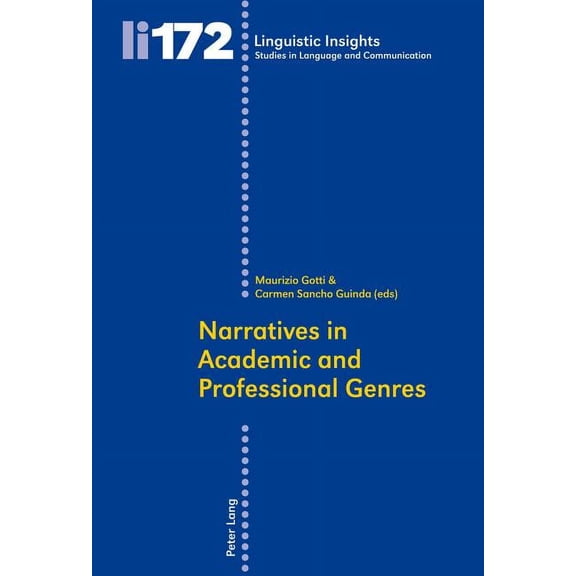Linguistic Insights: Narratives in Academic and Professional Genres (Paperback)