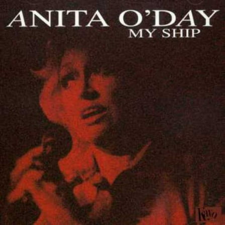 Anita O'Day - My Ship - Vocal Jazz - CD